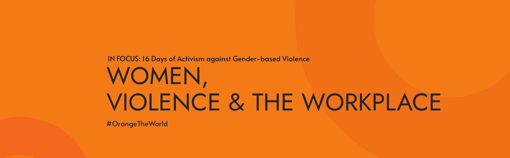 In focus: 16 Days of Activism against Gender-Based Violence